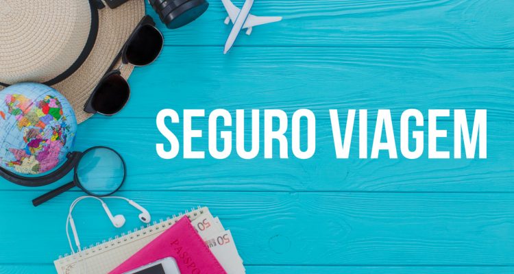 Seguro Viagem é obrigatório